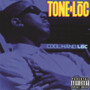 Tone-Loc – Cool Hand Lōc