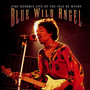 Jimi Hendrix – Blue Wild Angel: Jimi Hendrix Live at the Isle of Wight